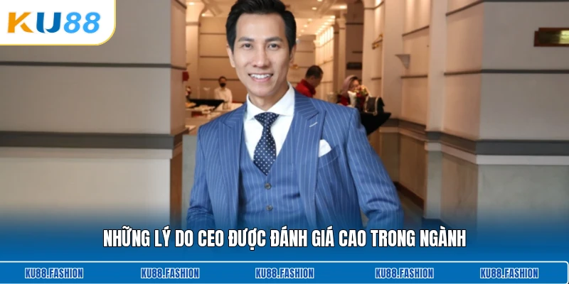 Những lý do CEO được đánh giá cao trong ngành